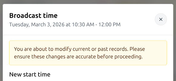 Warning when editing current or historic data